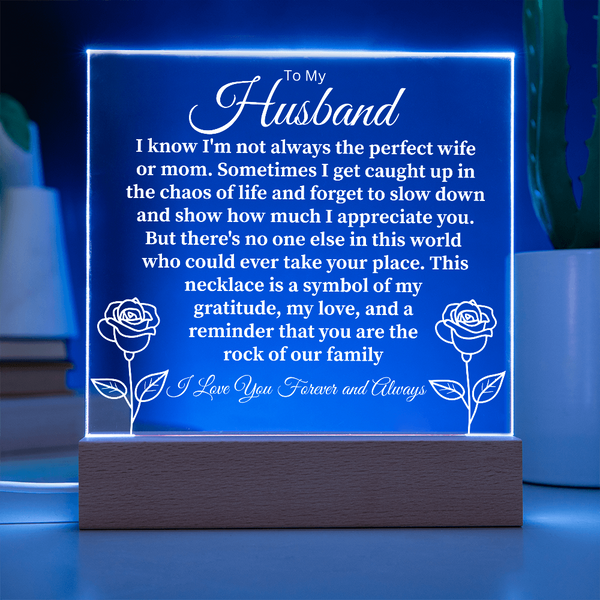 To My Husband- Heartfelt Message Plaque